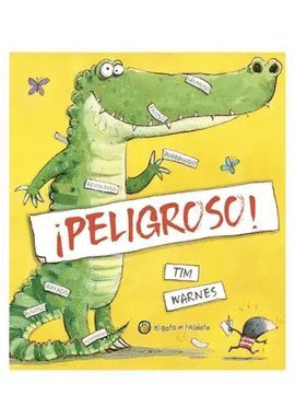 PELIGROSO