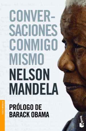 CONVERSACIONES CONMIGO MISMO - NELSON MANDELA