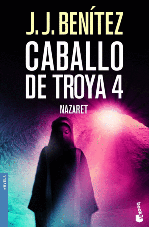 CABALLO DE TROYA: NAZARET - JJ BENITEZ