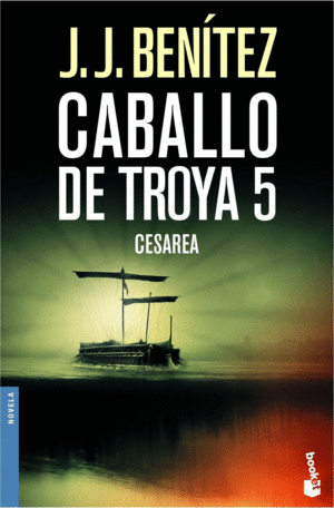 CABALLO DE TROYA: CESAREA - JJ BENITEZ