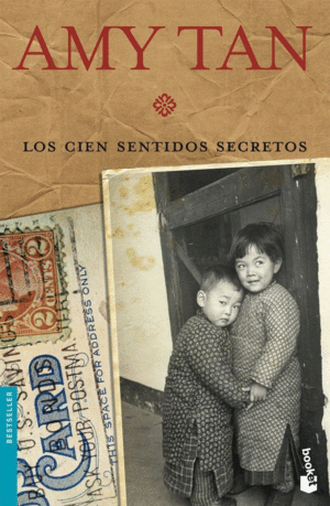 LOS CIEN SENTIDOS SECRETOS - AMY TAN