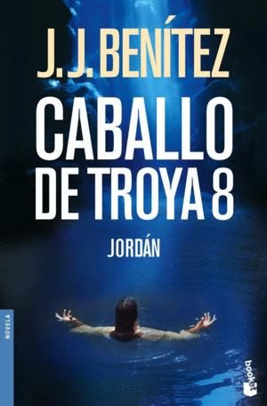 CABALLO DE TROYA: JORDAN - JJ BENITEZ