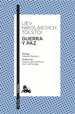 GUERRA Y PAZ - LIEV NIKOLAIEVICH TOLSTOI