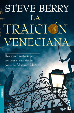 LA TRAICION VENECIANA - STEVE BERRY