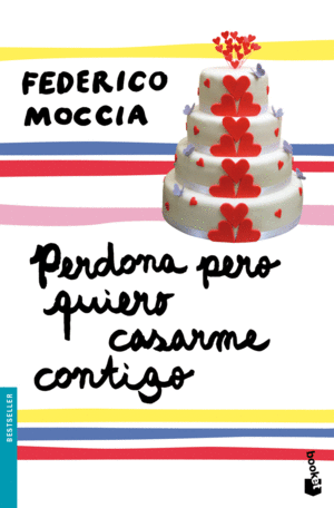 PERDONA PERO QUIERO CASARME CONTIGO - FEDERICO MOCCIA