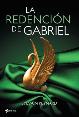 LA REDENCION DE GABRIEL - SYLVAIN REYNARD