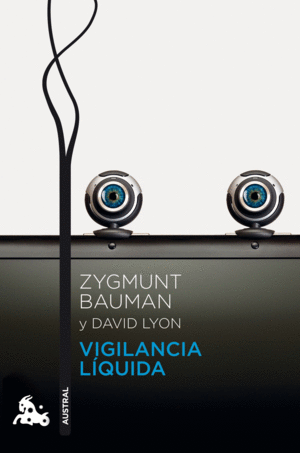 VIGILANCIA LIQUIDA - ZYGMUNT BAUMAN