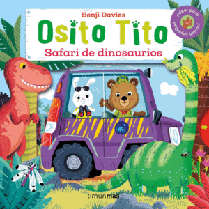 OSITO TITO: SAFARI DE DINOSAURIOS