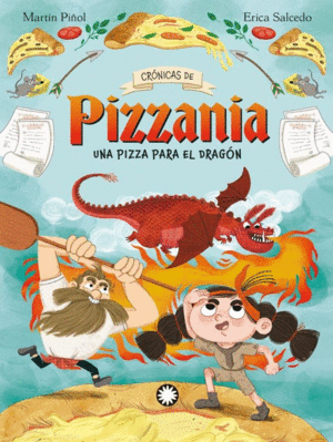 CRONICAS DE PIZZANIA 1