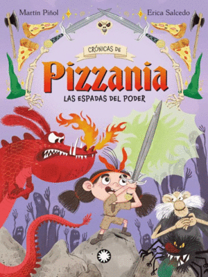 CRONICAS DE PIZZANIA 2: