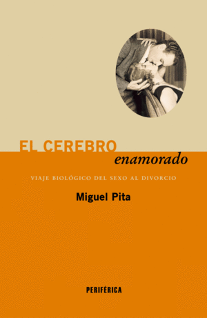 EL CEREBRO ENAMORADO