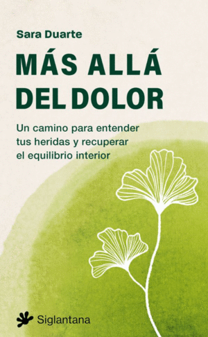 MÁS ALLÁ DEL DOLOR