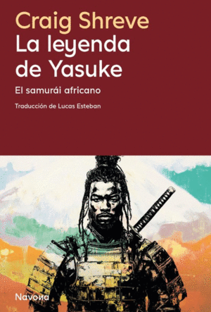 LA LEYENDA DE YASUKE EL SAMURÁI AFRICANO