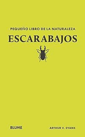 PEQUEÑO LIBRO DE LA NATURALEZA. ESCARABAJOS