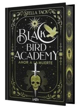 AMOR A LA MUERTE (BLACK BIRD ACADEMY 3/3)