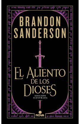 EL ALIENTO DE LOS DIOSES (EDICIÓN ILUSTRADA)