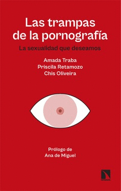 LAS TRAMPAS DE LA PORNOGRAFÍA