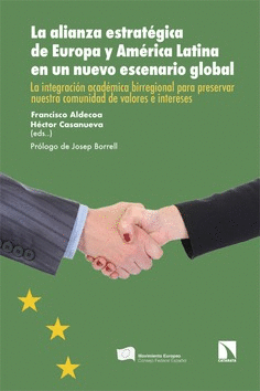 LA ALIANZA ESTRATÉGICA DE EUROPA Y AMÉRICA LATINA EN UN NUEVO ESCENARIO GLOBAL