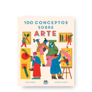 100 CONCEPTOS SOBRE ARTE