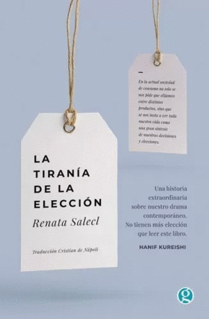 LA TIRANÍA DE LA ELECCIÓN