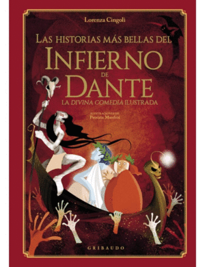 LAS HISTORIAS MÁS BELLAS DEL INFIERNO DE DANTE