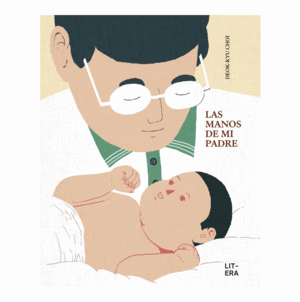 LAS MANOS DE MI PADRE