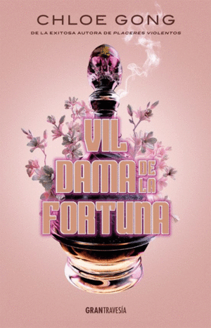 VIL DAMA DE LA FORTUNA