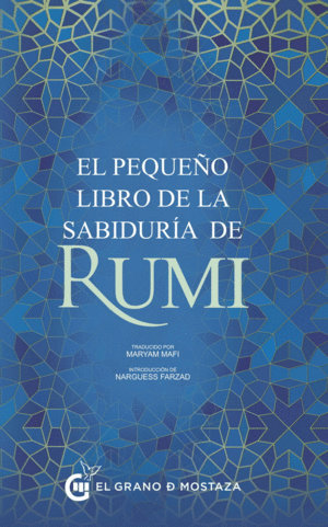 EL PEQUEÑO LIBRO DE LA SABIDURÍA DE RUMI