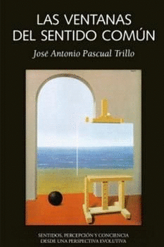 LAS VENTANAS DEL SENTIDO COMUN