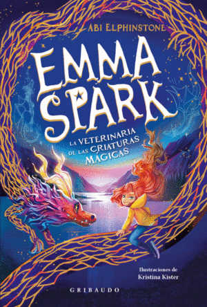 EMMA SPARK 1 LA VETERINARIA DE LAS CRIATURAS MAGICAS