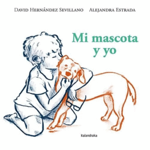 MI MASCOTA Y YO