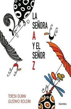 LA SEÑORA A Y EL SEÑOR Z