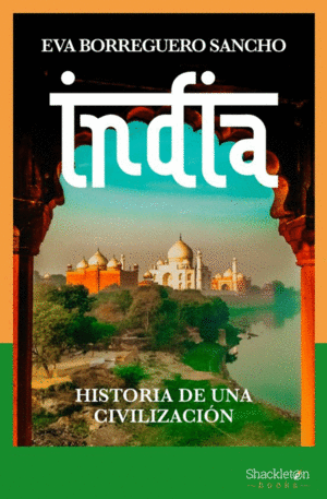 INDIA: HISTORIA DE UNA CIVILIZACION