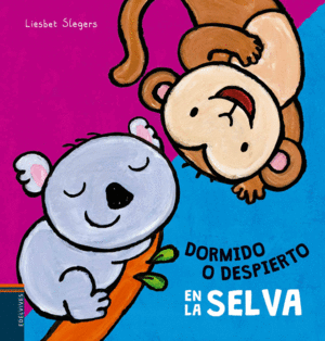 DORMIDO O DESPIERTO: EN LA SELVA - LIESBET SLEGERS