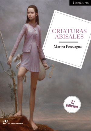 CRIATURAS ABISALES -  - MARINA PEREZAGUA