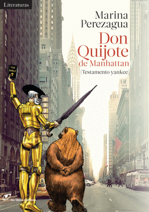 DON QUIJOTE DE MANHATTAN - MARIANA PEREZAGUA