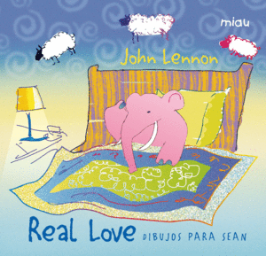 REAL LOVE DIBUJOS PARA SEAN