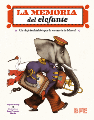 LA MEMORIA DEL ELEFANTE