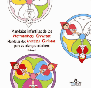 MANDALAS INFANTILES DE LOS HERMANOS GRIMM - FOSBURY C.