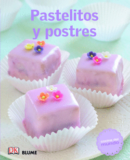 COCINA DEL MUNDO: PASTELITOS Y POSTRES