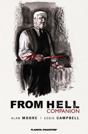 FROM HELL COMPANION - ALAN MOORE