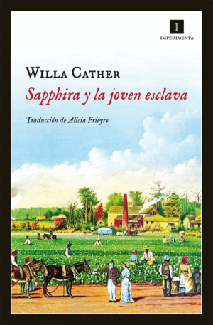SAPPHIRA Y LA JOVEN ESCLAVA - WILLA CARTER