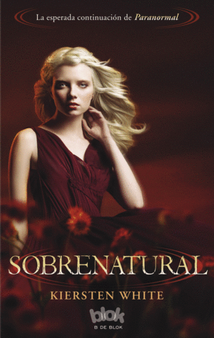 SOBRENATURAL - KIERSTEN WHITE