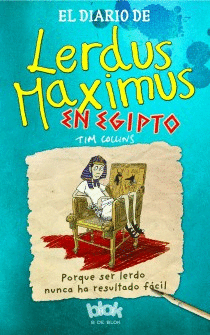 EL DIARIO DE LERDUS MAXIMUS EN EGIPTO - TIM COLLINS