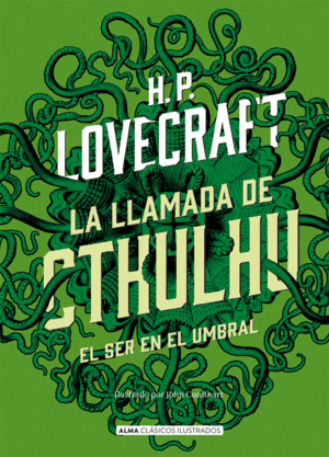 LA LLAMADA DE CTHULHU / EL SER EN EL UMBRAL