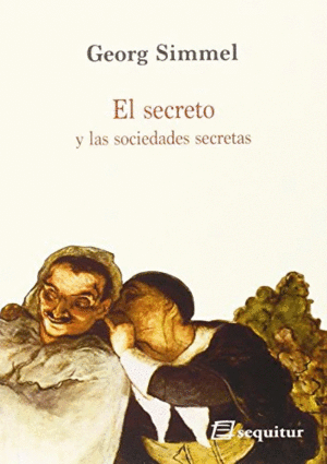 EL SECRETO Y LAS SOCIEDADES SECRETAS