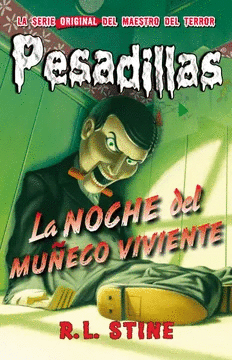 PESADILLAS 1: LA NOCHE DEL MUÑECO VIVIENTE