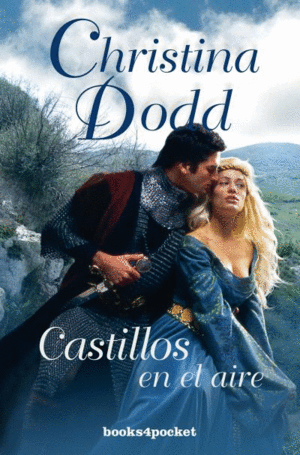 CASTILLOS EN EL AIRE - CHRISTINA DODD