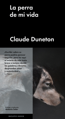 LA PERRA DE MI VIDA - CLAUDE DUNETON