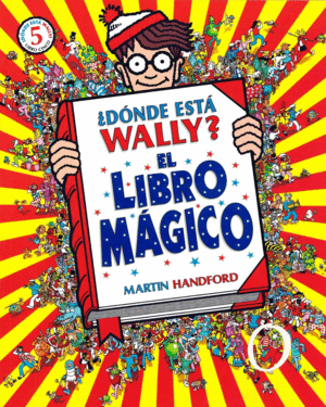 ¿DÓNDE ESTÁ WALLY? EL LIBRO MÁGICO